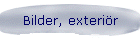 Bilder, exteri�r